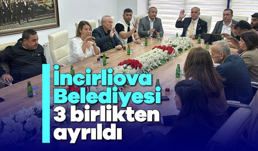 İncirliova Belediyesi 3 birlikten ayrıldı
