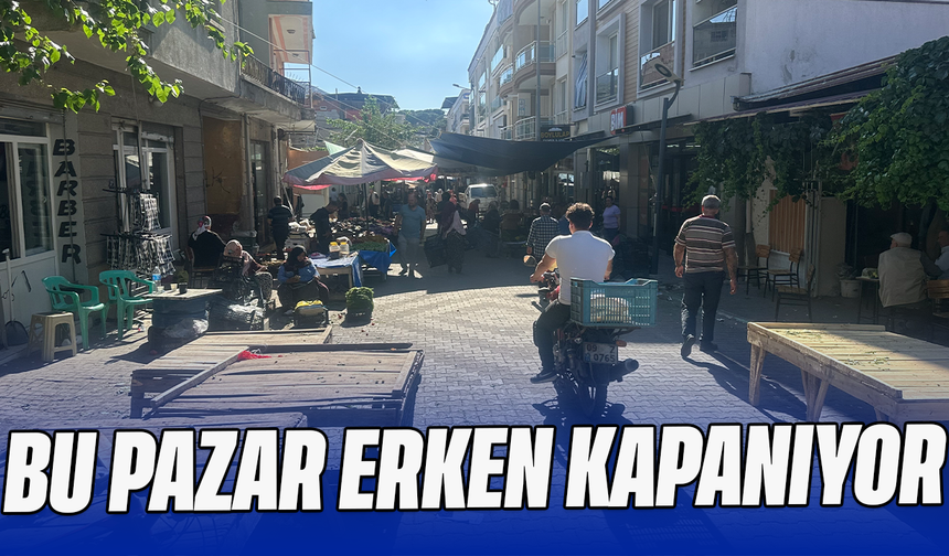 Bu pazar erken kapanıyor