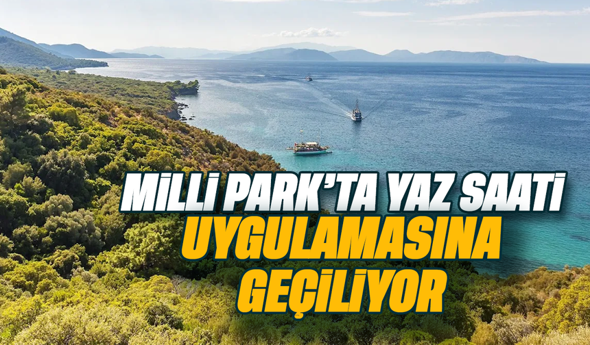 Milli Park'ta yaz saati uygulamasına geçiliyor
