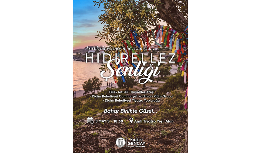 Didim Belediyesi’nden Hıdırellez Şenliği