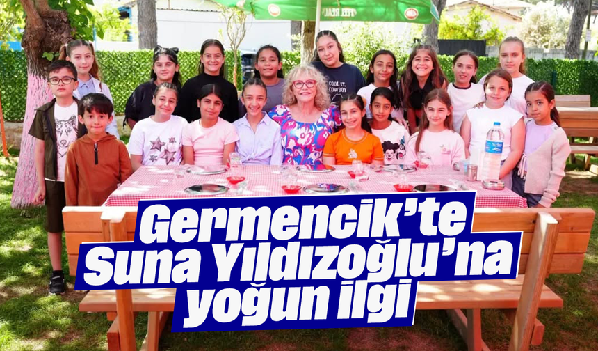 Germencik’te Suna Yıldızoğlu’na yoğun ilgi