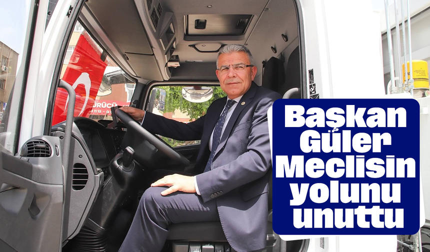 Başkan Güler, Meclisin yolunu unuttu