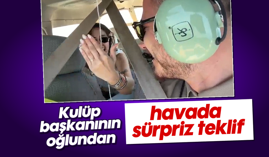 Kulüp başkanının oğlundan havada sürpriz teklif