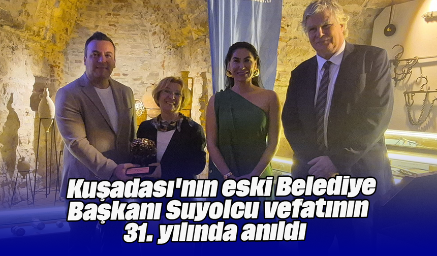 Kuşadası'nın eski Belediye Başkanı Suyolcu vefatının 31. yılında anıldı