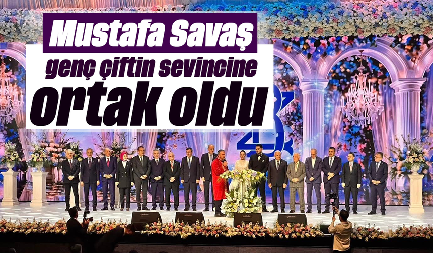 Mustafa Savaş genç çiftin sevincine ortak oldu