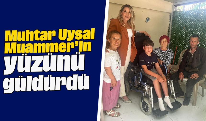Muhtar Uysal, Muammer’in yüzünü güldürdü