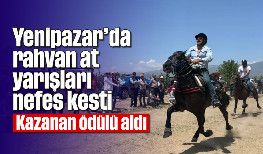 Yenipazar’da rahvan at yarışları nefes kesti: Kazanan ödülü aldı