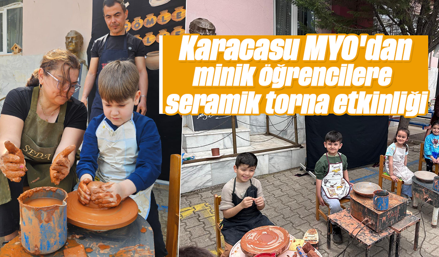 Karacasu MYO'dan minik öğrencilere seramik torna etkinliği