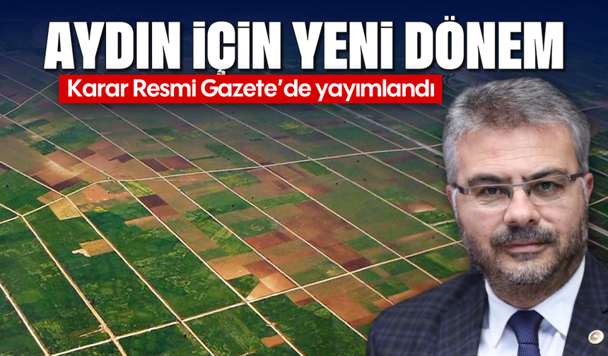 Resmi Gazete'de yayımlandı: Yenipazar, Sultanhisar, Nazilli, Kuyucak için yeni dönem