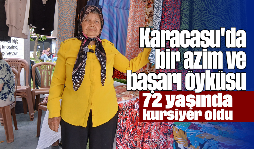 Karacasu'da bir azim ve başarı öyküsu: 72 yaşında kursiyer oldu