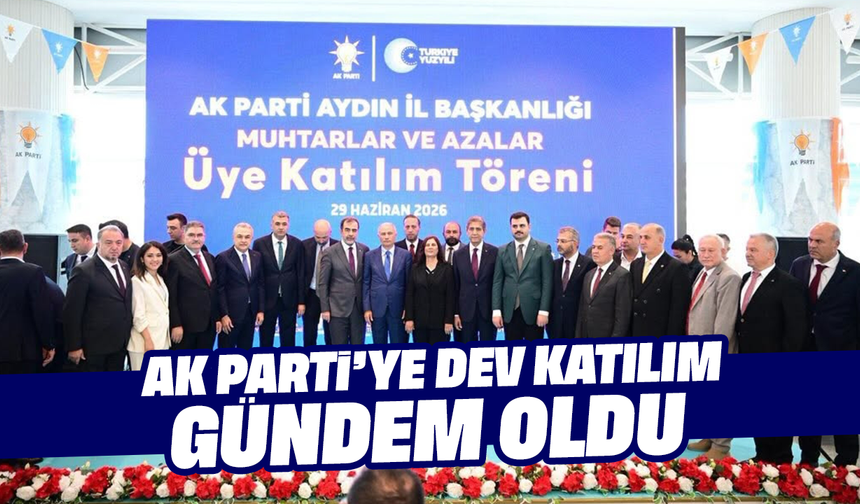 AK Parti’ye dev katılım gündem oldu