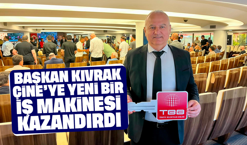 Başkan Kıvrak, Çine’ye yeni bir iş makinesi kazandırdı