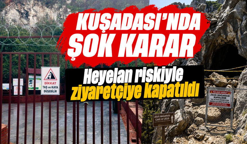 Kuşadası'nda şok karar: Heyelan riskiyle ziyaretçiye kapatıldı