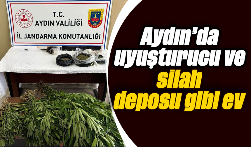 Aydın’da uyuşturucu ve silah deposu gibi ev