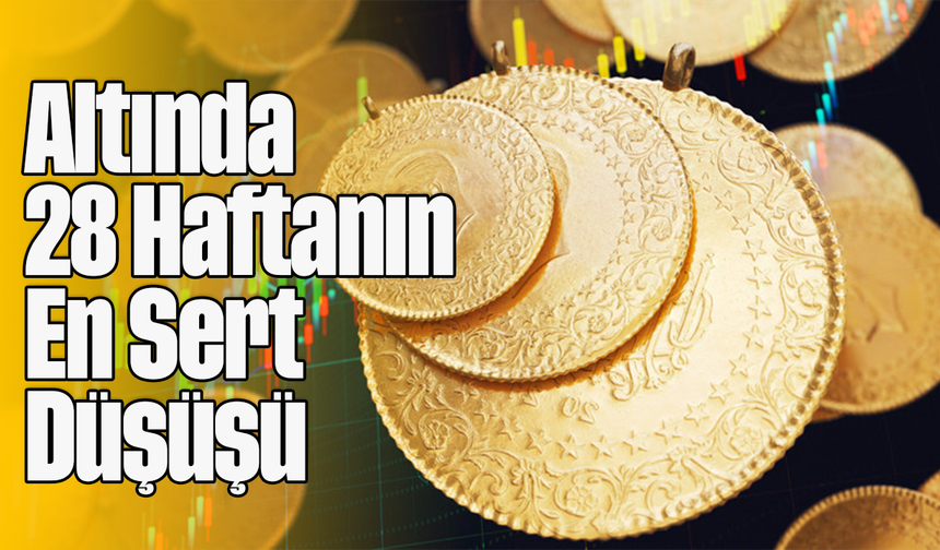 Altında 28 Haftanın En Sert Düşüşü