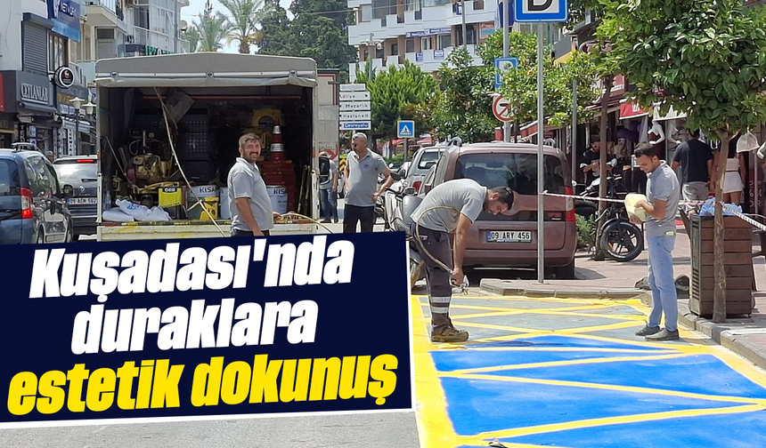 Kuşadası'nda duraklara estetik dokunuş