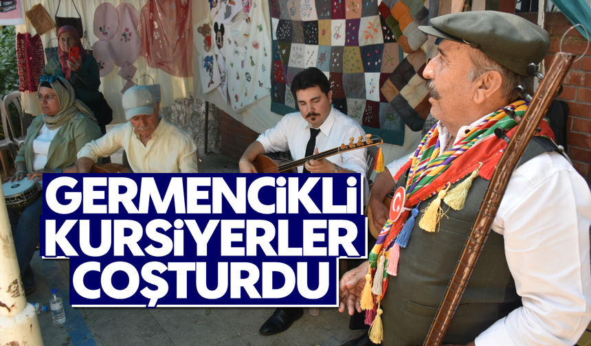 Germencikli kursiyerler coşturdu