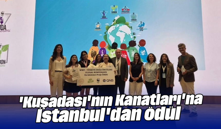 'Kuşadası'nın Kanatları'na İstanbul'dan ödül