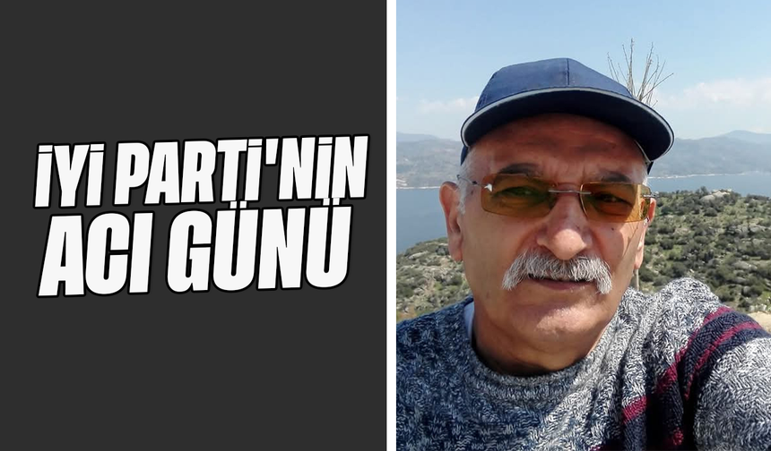İYİ Parti'nin acı günü