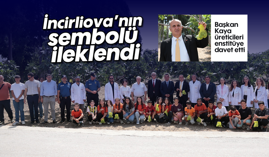 İncirliova’nın sembolü, ileklendi: Başkan Kaya, üreticileri enstitüye davet etti