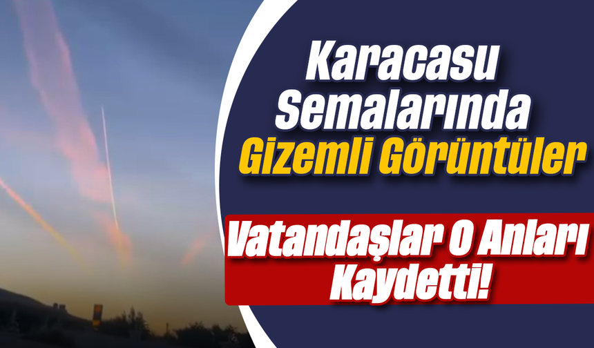 Karacasu Semalarında Gizemli Görüntüler: Vatandaşlar O Anları Kaydetti!