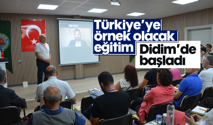 Türkiye’ye örnek olacak eğitim: Didim’de başladı
