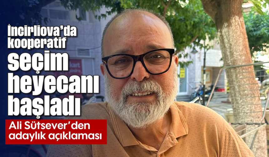 İncirliova’da kooperatif seçim heyecanı başladı