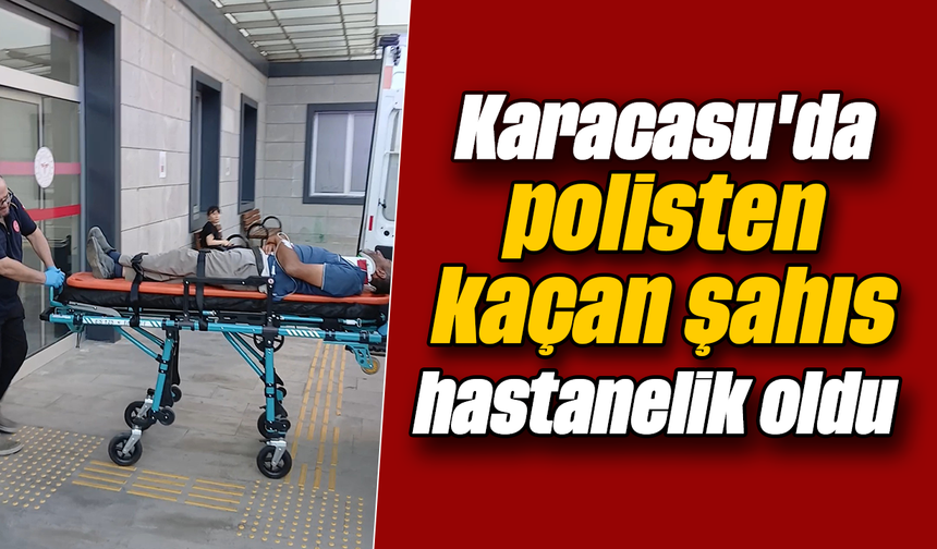 Karacasu'da polisten kaçan şahıs hastanelik oldu