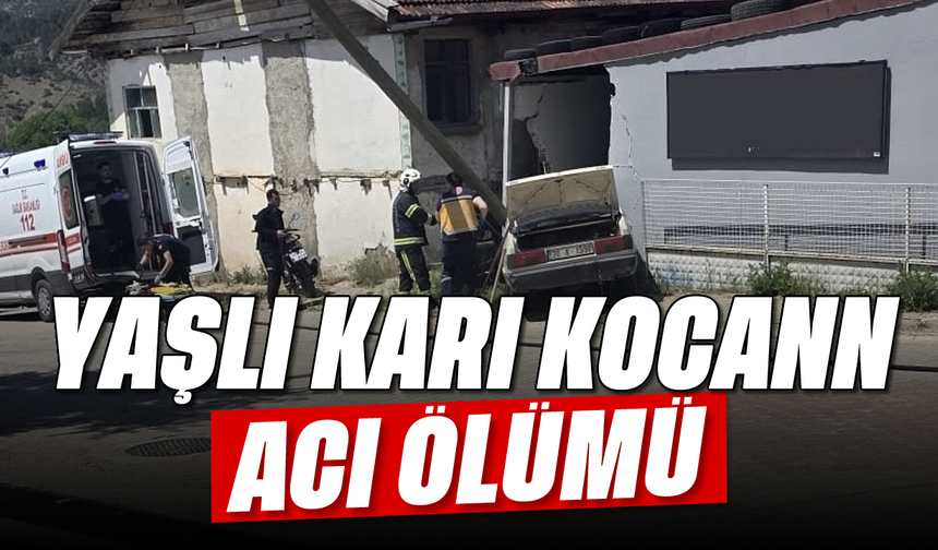 Yaşlı karı koca acı kazada hayatını kaybetti