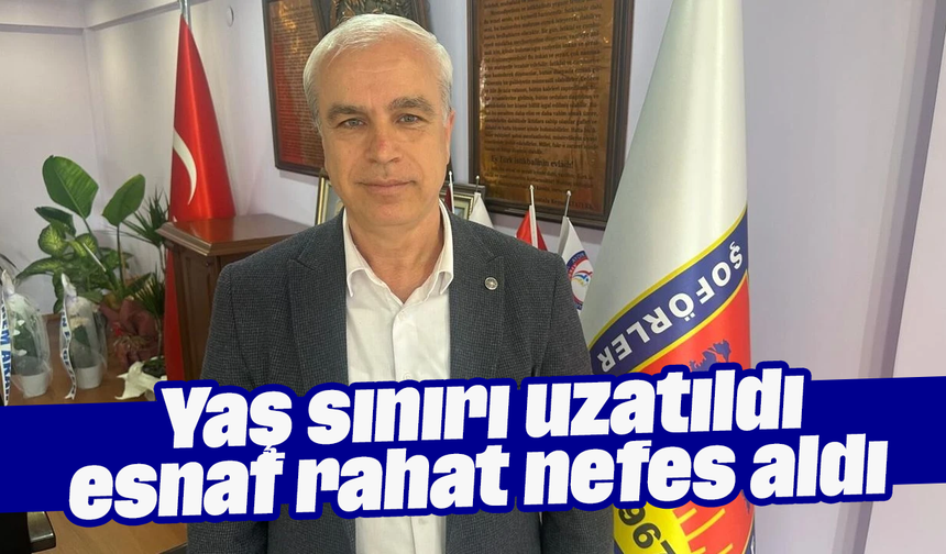 Yaş sınırı uzatıldı, esnaf rahat nefes aldı
