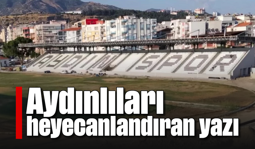 Aydınlıları heyecanlandıran yazı