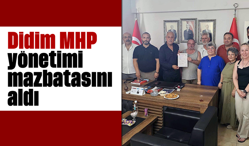 Didim MHP yönetimi mazbatasını aldı