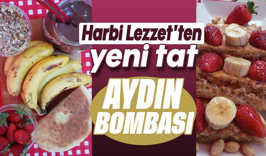 Harbi Lezzet'ten yeni tat: Aydın bombası