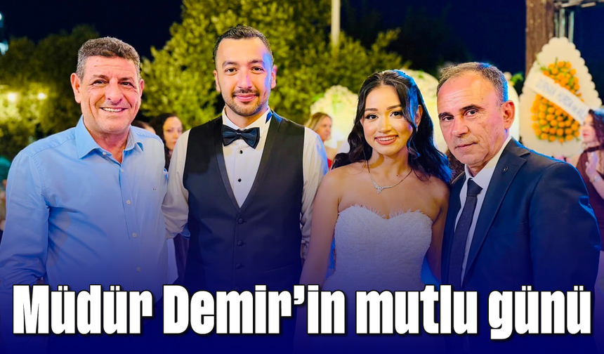 Müdür Demir’in mutlu günü
