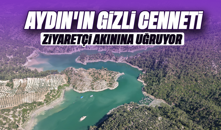 Aydın'ın gizli cenneti ziyaretçi akınına uğruyor