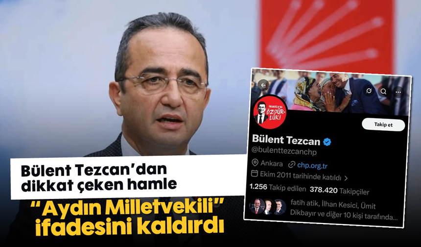 Bülent Tezcan'dan dikkat çeken hamle