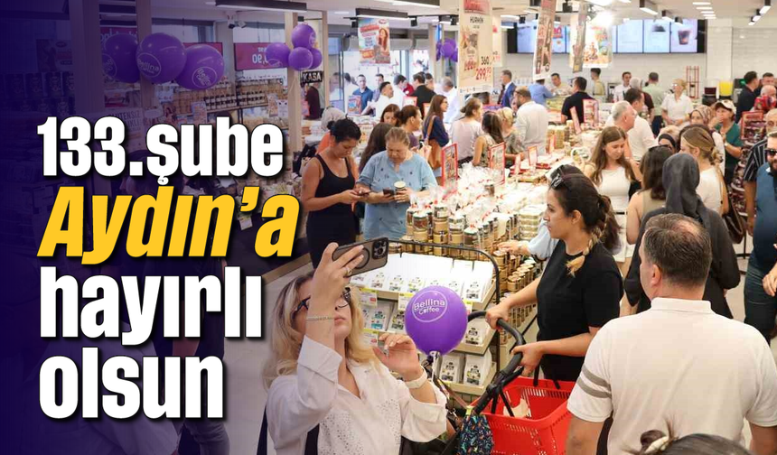 133.şube Aydın'a hayırlı olsun