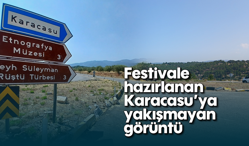 Festivale hazırlanan Karacasu'ya yakışmayan görüntü