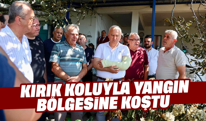 Kırık koluyla yangın bölgesine koştu