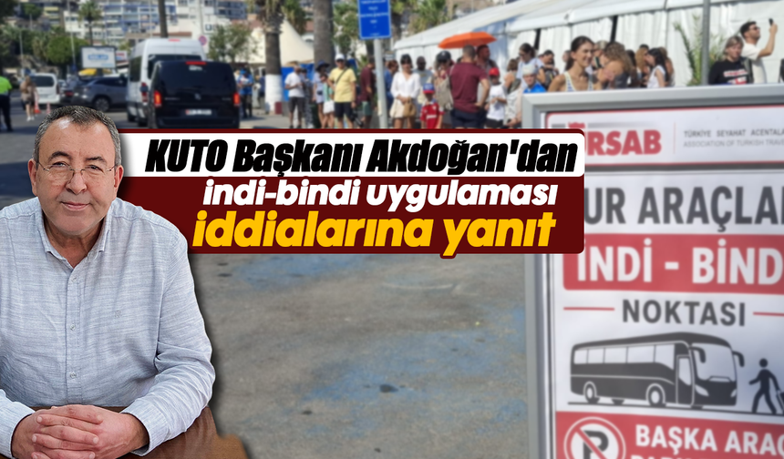 KUTO Başkanı Akdoğan'dan indi-bindi uygulaması iddialarına yanıt