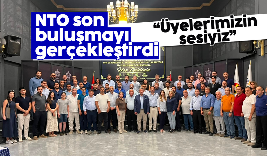 NTO son buluşmayı gerçekleştirdi