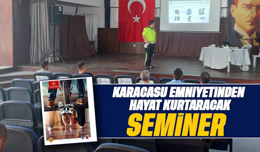 Karacasu Emniyetinden hayat kurtaracak seminer