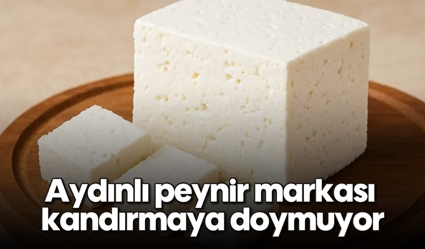 Aydınlı peynir markası kandırmaya doymuyor