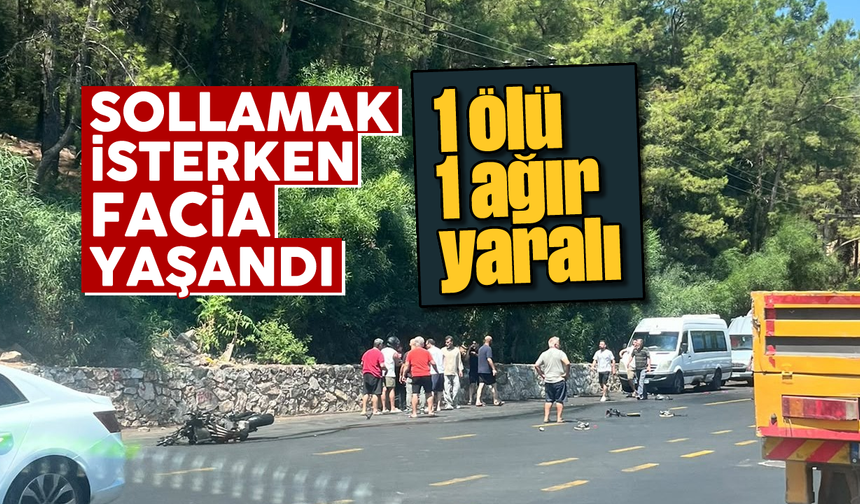 Sollamak isterken facia yaşandı; 1 ölü, 1 ağır yaralı
