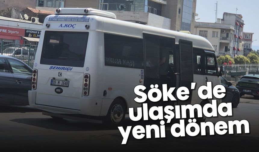Söke’de ulaşımda yeni dönem