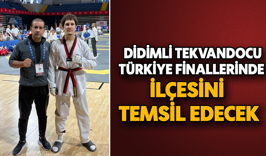 Didimli Tekvandocu, Türkiye finallerine ilçeyi temsil edecek