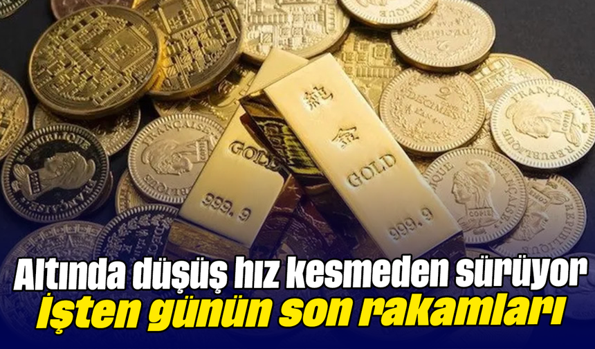 Altında düşüş hız kesmeden sürüyor! İşten günün son rakamları