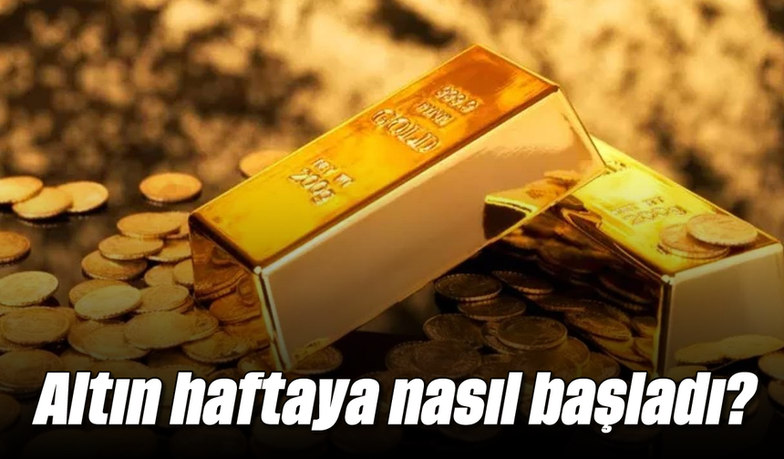 Altın haftaya nasıl başladı? Gözler FED kararında