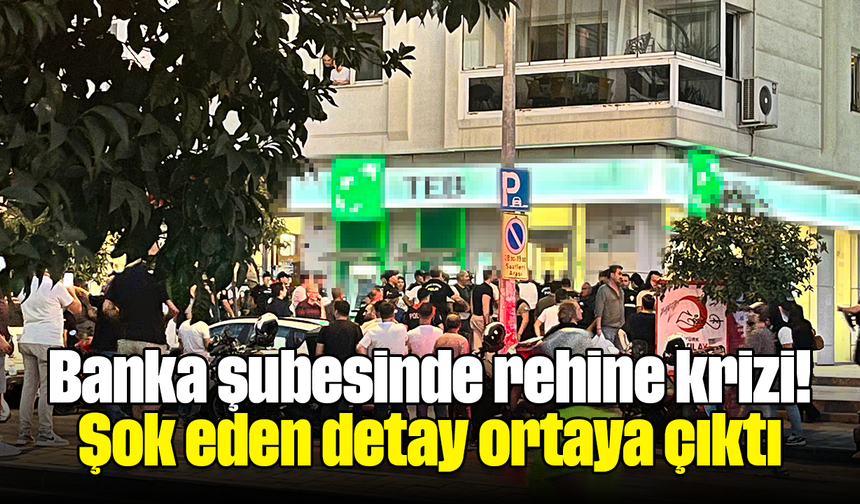 Banka şubesinde rehine krizi! Şok eden detay ortaya çıktı