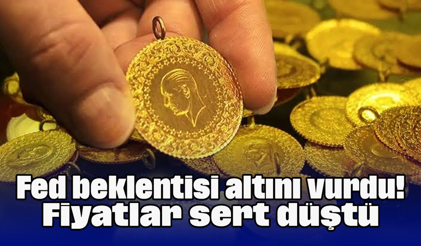Fed beklentisi altını vurdu! Fiyatlar sert düştü